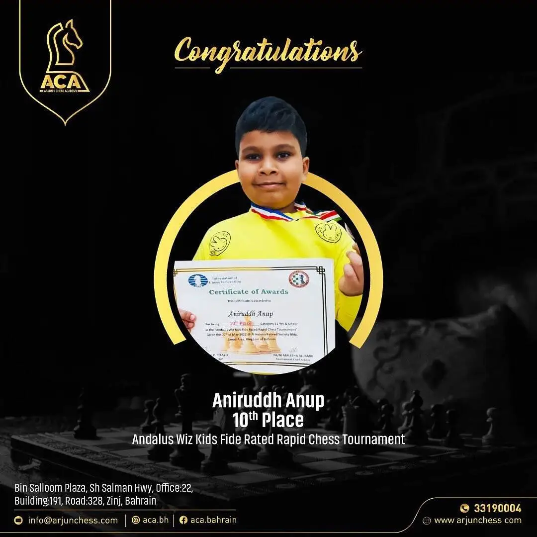 Students Achievements (Before May 2023) - Aniruddh Anup who bagged 10th position in Andalus Wiz Kids FIDE Rated Chess tournament (Under 11 Category)