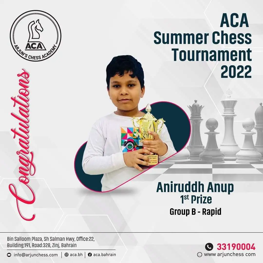Students Achievements (Before May 2023) - Aniruddh Anup win 1st Prize Group B - Rapid in ACA Summer Chess Tournament 2022