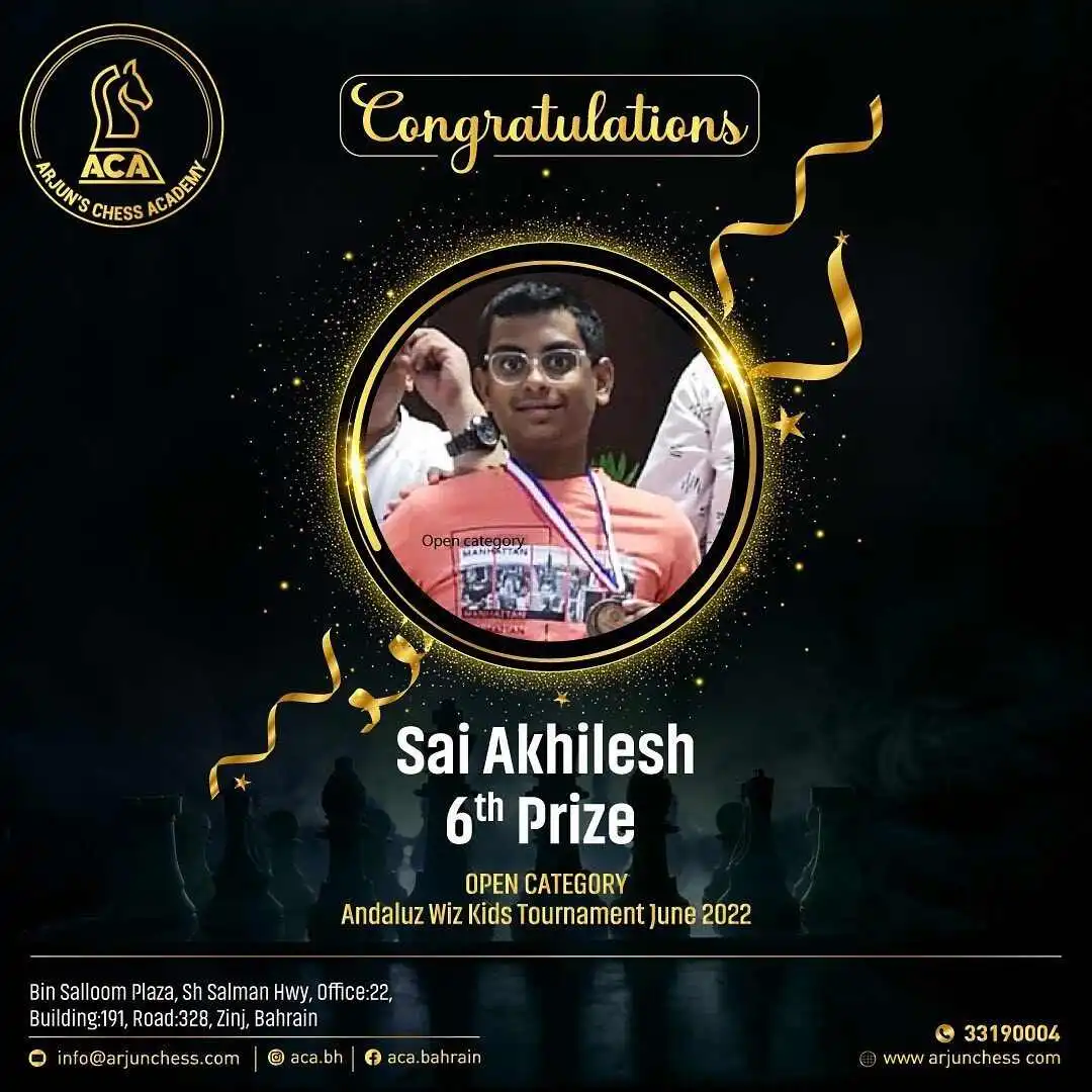 Students Achievements (Before May 2023) - Sai Akhilesh received 6th prize in Andaluz wiz kids tournament June 2022