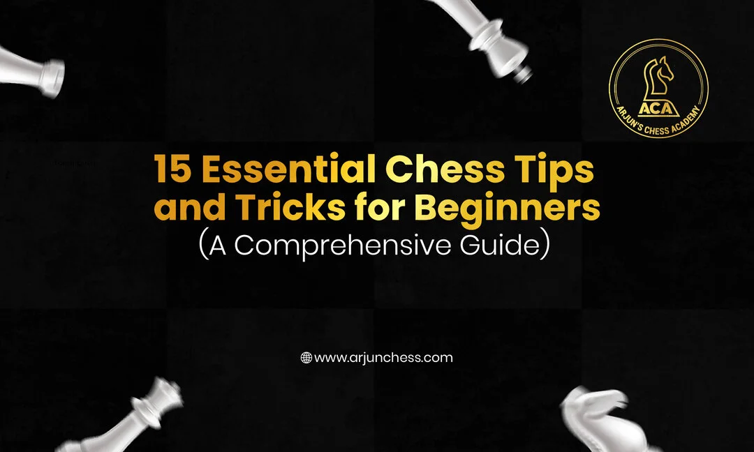15 Chess Tips and Tricks for Beginners