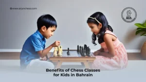 The Benefits of Chess Classes for Kids in Bahrain cover